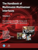 The Handbook of Multimodal-Multisensor Interfaces