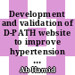 Development and validation of D-PATH website to improve hypertension management among hypertensive patients in Malaysia