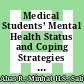 Medical Students’ Mental Health Status and Coping Strategies in Their Quarantine Period During COVID-19 Pandemic in Universiti Putra Malaysia