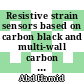 Resistive strain sensors based on carbon black and multi-wall carbon nanotube composites