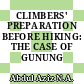 CLIMBERS' PREPARATION BEFORE HIKING: THE CASE OF GUNUNG NUANG