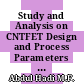 Study and Analysis on CNTFET Design and Process Parameters for Performance Optimization
