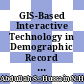 GIS-Based Interactive Technology in Demographic Record Management and Mapping Towards Sustainable Community