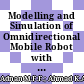 Modelling and Simulation of Omnidirectional Mobile Robot with Line Follower and Obstacles Avoidance