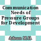 Communication Needs of Pressure Groups for Development