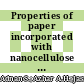 Properties of paper incorporated with nanocellulose extracted using microbial hydrolysis assisted shear process