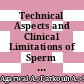 Technical Aspects and Clinical Limitations of Sperm DNA Fragmentation Testing in Male Infertility: A Global Survey, Current Guidelines, and Expert Recommendations