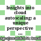 Insights into cloud autoscaling: a unique perspective through MDP and DTMC formal models