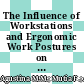 The Influence of Workstations and Ergonomic Work Postures on Employee Job Satisfaction in the Academic Library