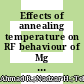 Effects of annealing temperature on RF behaviour of Mg 0.2Zn 0.8O thin films