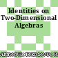 Identities on Two-Dimensional Algebras