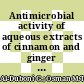 Antimicrobial activity of aqueous extracts of cinnamon and ginger on two oral pathogens causing dental caries