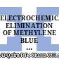 ELECTROCHEMICAL ELIMINATION OF METHYLENE BLUE DYE USING CARBON CLOTH MATERIAL; [Penghapusan Elektokimia Pewarna Biru Metilena Menggunakan Bahan Kain Karbon]