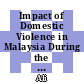 Impact of Domestic Violence in Malaysia During the COVID-19 Pandemic and Alternative Solutions From al-Ghazali's Theory of Hisbah