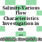 Salinity-Various Flow Characteristics Investigation in an Identical Meandering Channel
