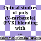 Optical studies of poly (N-carbazole) (PVK) blending with polyvinylpyrrolidone (PVP) using tauc/davis-mott model