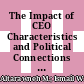 The Impact of CEO Characteristics and Political Connections on Investment Efficiency: Evidence from an Emerging Market