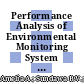 Performance Analysis of Environmental Monitoring System (EMS) towards POLMEDs Green Campus