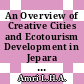 An Overview of Creative Cities and Ecotourism Development in Jepara District, Indonesia