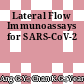 Lateral Flow Immunoassays for SARS-CoV-2
