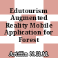 Edutourism Augmented Reality Mobile Application for Forest Conservation