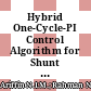 Hybrid One-Cycle-PI Control Algorithm for Shunt Active Power Filter in Mitigating Harmonic Currents