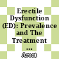 Erectile Dysfunction (ED): Prevalence and The Treatment Seeking Behavior (TSB)
