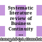 Systematic literature review of Business Continuity Management (BCM) practices: Integrating organisational resilience and performance in Small and medium enterprises (SMEs) BCM framework