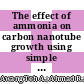 The effect of ammonia on carbon nanotube growth using simple thermal chemical vapour deposition