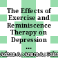 The Effects of Exercise and Reminiscence Therapy on Depression and Quality of Life Among the Older Adults with Mild Alzheimer’s Disease