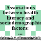 Associations between health literacy and sociodemographic factors: A cross-sectional study in Malaysia utilising the HLS-M-Q18