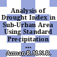 Analysis of Drought Index in Sub-Urban Area Using Standard Precipitation Evapotranspiration Index (SPEI)