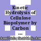 Kinetic Hydrolysis of Cellulose Biopolymer by Carbon Nanotubes Immobilized Cellulase