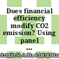 Does financial efficiency modify CO2 emission? Using panel ARDL-PMG in the case of five selected ASEAN countries