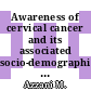 Awareness of cervical cancer and its associated socio-demographic factors among Yemeni immigrant women in Malaysia