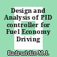 Design and Analysis of PID controller for Fuel Economy Driving