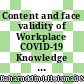 Content and face validity of Workplace COVID-19 Knowledge & Stigma Scale (WoCKSS)
