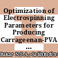 Optimization of Electrospinning Parameters for Producing Carrageenan-PVA Based Nanofibers Film