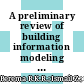 A preliminary review of building information modeling (BIM) legal issues
