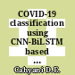 COVID-19 classification using CNN-BiLSTM based on chest X-ray images