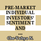 PRE-MARKET INDIVIDUAL INVESTORS’ SENTIMENT AND IPO INITIAL PERFORMANCE OF THE EMERGING MARKET