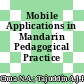 Mobile Applications in Mandarin Pedagogical Practice