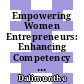 Empowering Women Entrepreneurs: Enhancing Competency and Capacity Through University Education