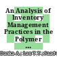 An Analysis of Inventory Management Practices in the Polymer Packaging Industry