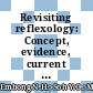 Revisiting reflexology: Concept, evidence, current practice, and practitioner training