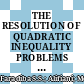 THE RESOLUTION OF QUADRATIC INEQUALITY PROBLEMS IN MATHEMATICS: DISCREPANCIES BETWEEN THOUGHT AND ACTION
