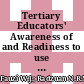 Tertiary Educators' Awareness of and Readiness to use Virtual Reality (VR) in Remote Online Learning