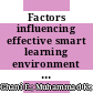 Factors influencing effective smart learning environment in Malaysian universities