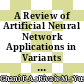 A Review of Artificial Neural Network Applications in Variants of Optimization Algorithms