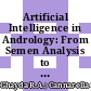 Artificial Intelligence in Andrology: From Semen Analysis to Image Diagnostics